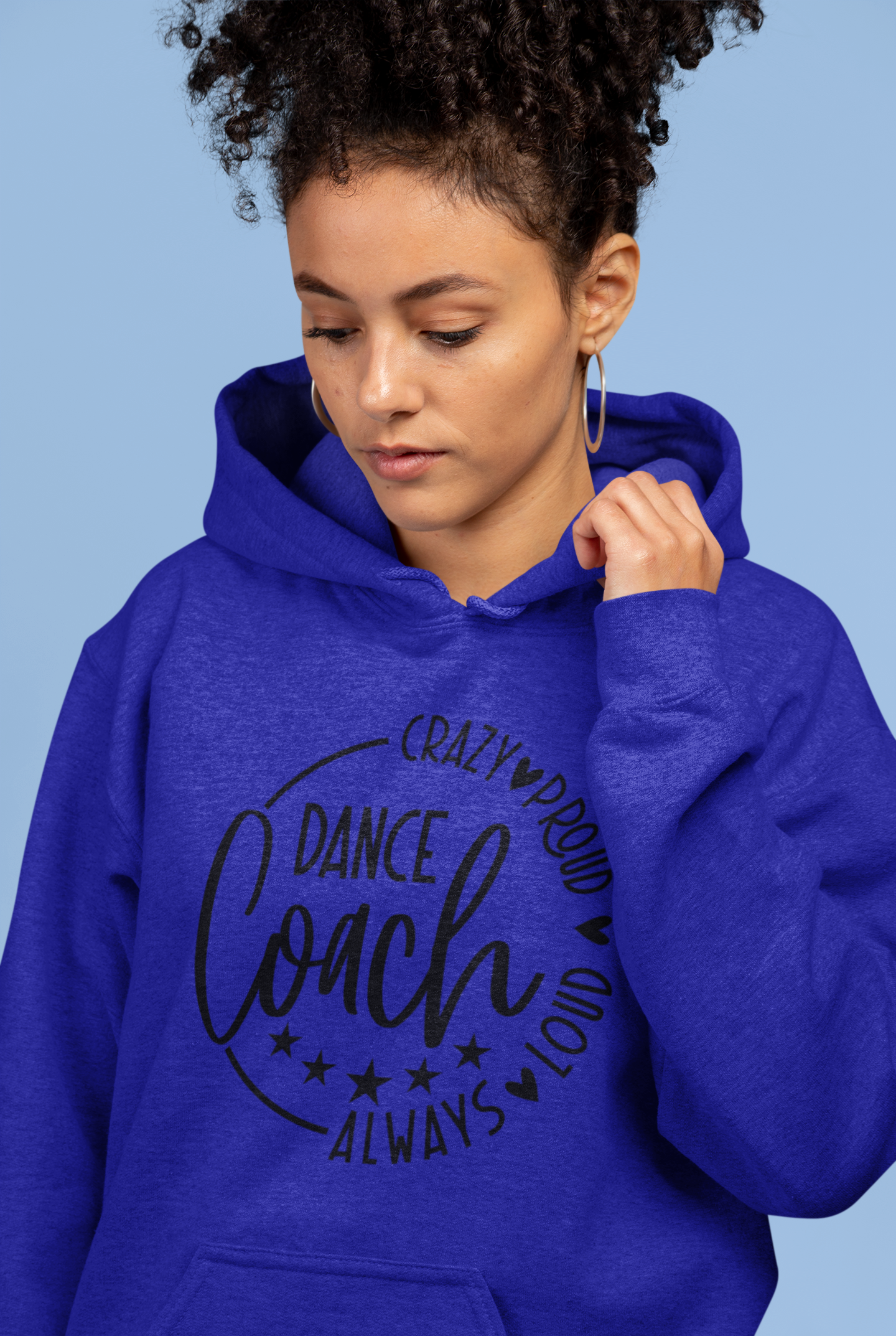 Loud Proud Dance Coach Hoodie