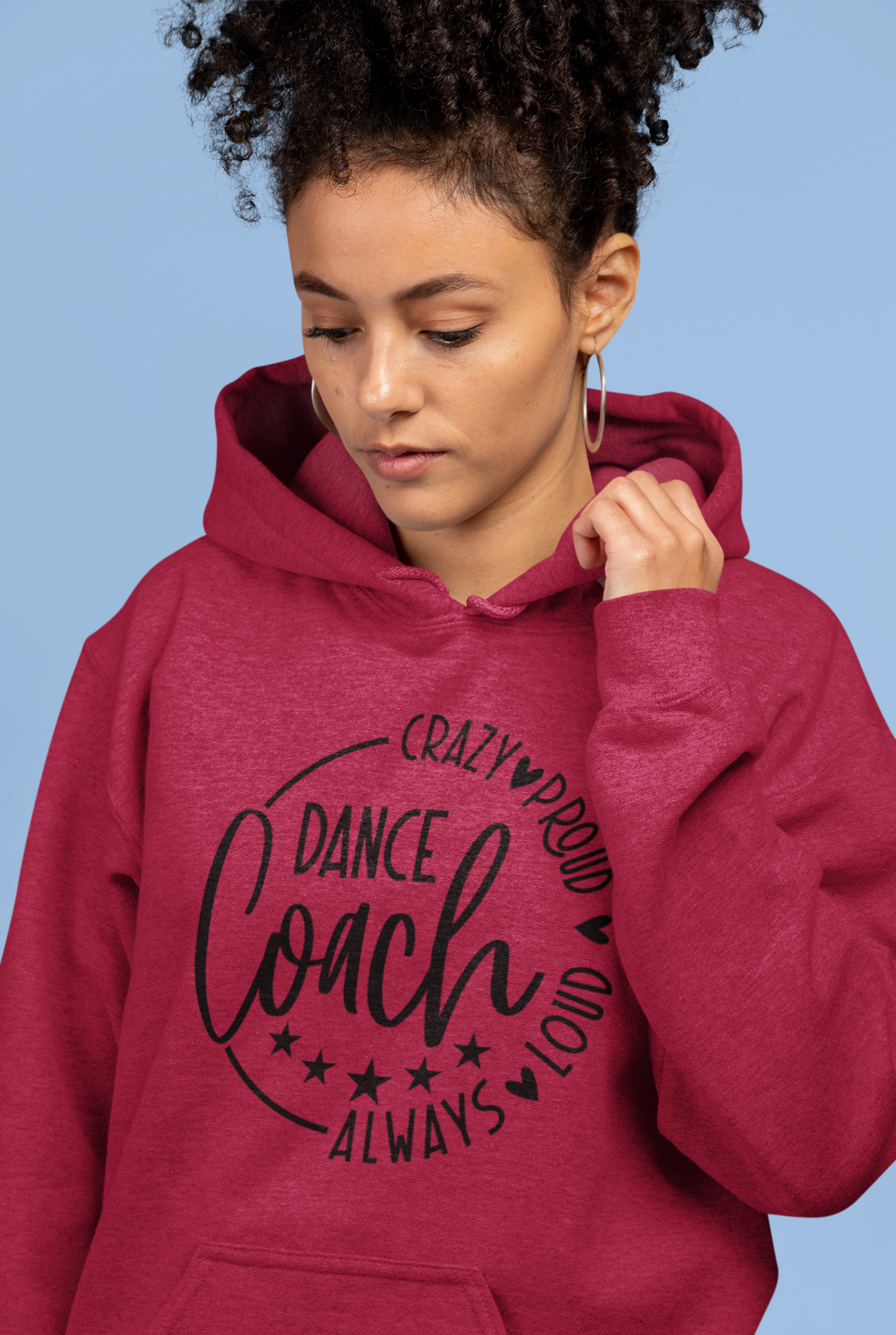 Loud Proud Dance Coach Hoodie