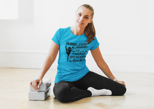 Behind every dancer Tshirt