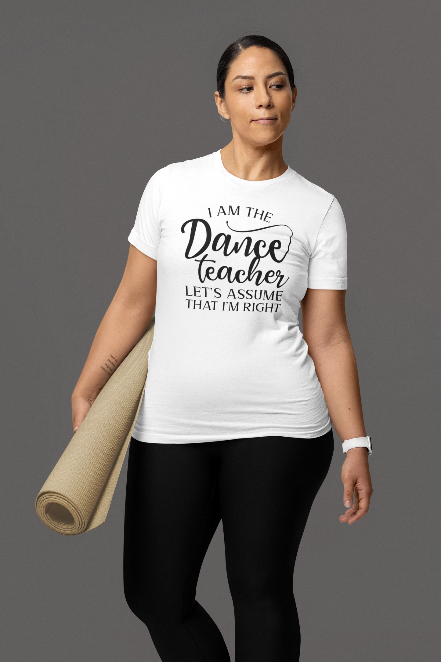 Dance Teacher: Assume I’m Right