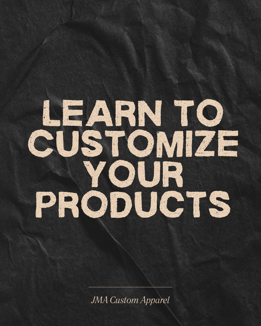Learn how to customize your products