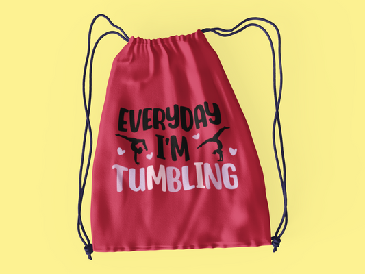 Everyday I'm Tumbling Drawstring Bag